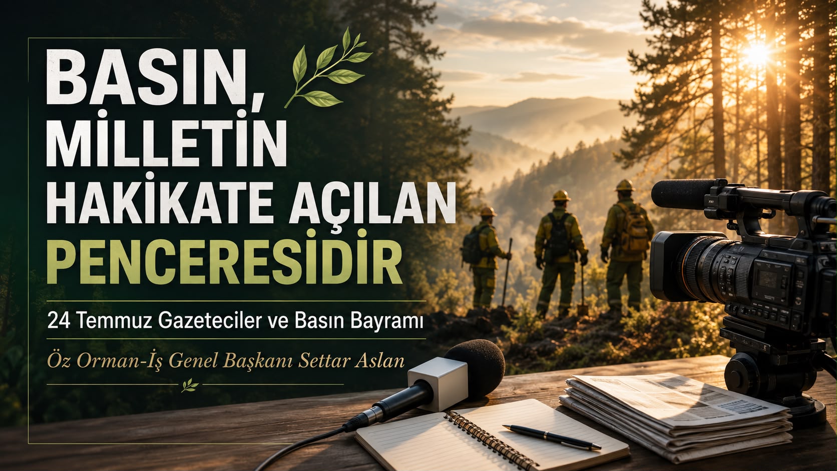 ASLAN: “BASIN, MİLLETİN HAKİKATE AÇILAN PENCERESİDİR”