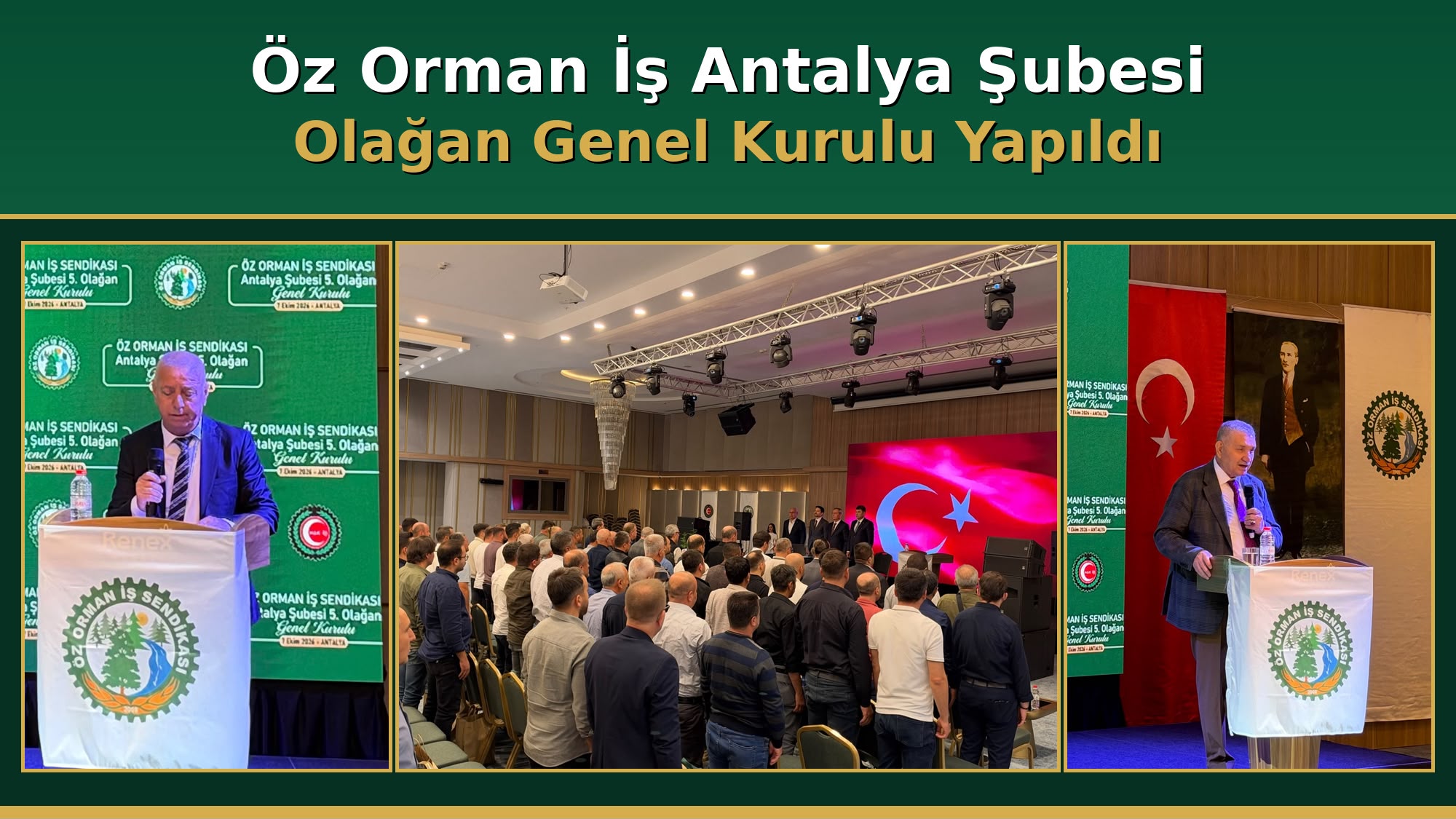 ÖZ ORMAN-İŞ ANTALYA ŞUBESİ OLAĞAN GENEL KURULU GERÇEKLEŞTİRİLDİ