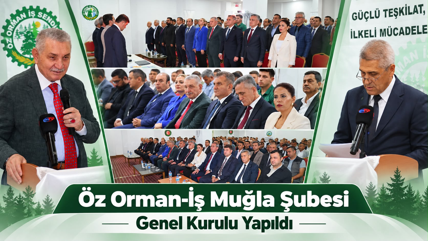 ÖZ ORMAN-İŞ MUĞLA ŞUBESİ 5. OLAĞAN GENEL KURULU GERÇEKLEŞTİRİLDİ