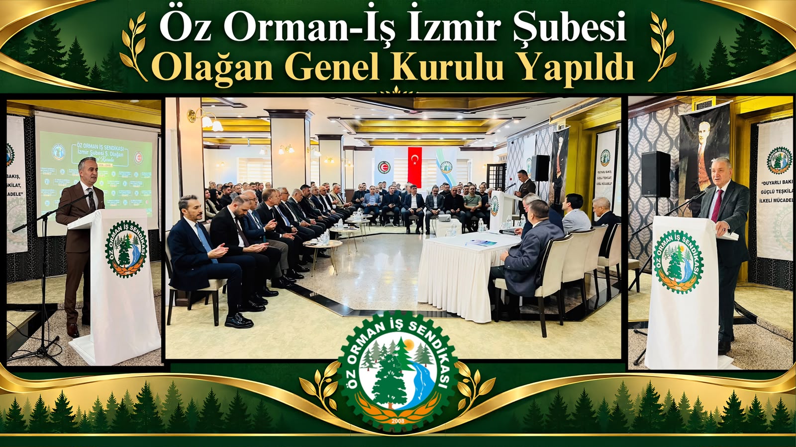 ÖZ ORMAN-İŞ İZMİR ŞUBESİ 5. OLAĞAN GENEL KURULU GERÇEKLEŞTİRİLDİ
