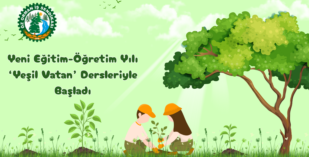 Yeni Eğitim-Öğretim Yılı ‘Yeşil Vatan’ Dersleriyle Başladı